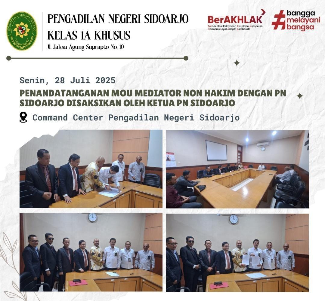 Pada 28 Juli 2025, DPC Sidoarjo Raya melakukan penandatangan MoU Mediator Non Hakim dengan PN Sidoarjo disaksikan oleh ketua PN Sidoarjo, di Pengadilan Negeri Sidoarjo